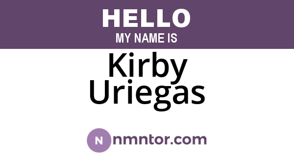 Kirby Uriegas