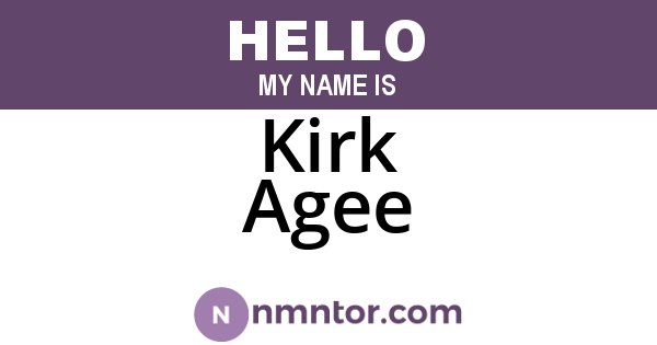 Kirk Agee