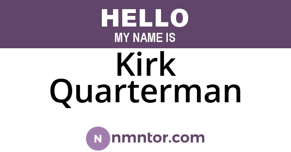 Kirk Quarterman