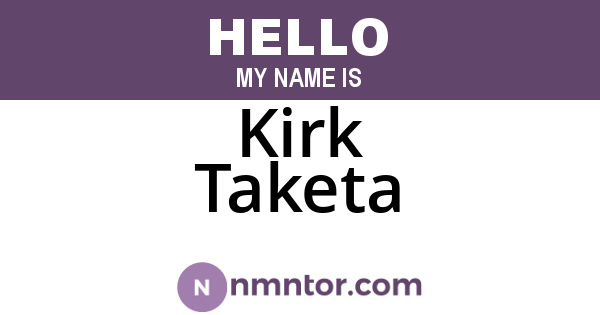 Kirk Taketa