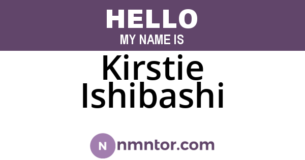 Kirstie Ishibashi