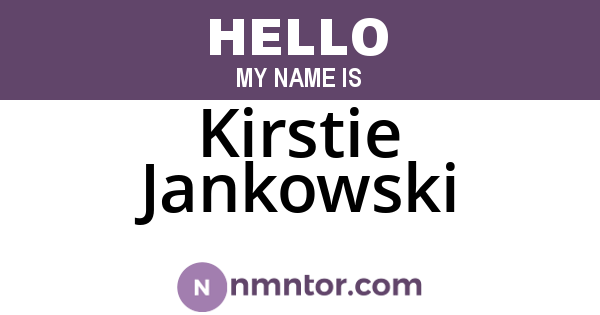 Kirstie Jankowski