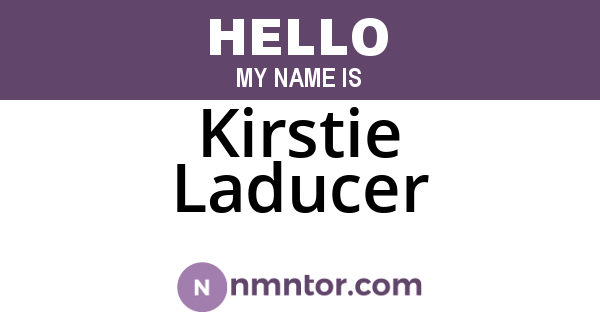 Kirstie Laducer