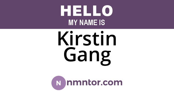 Kirstin Gang