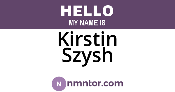Kirstin Szysh