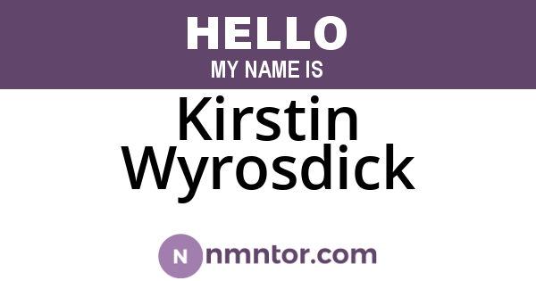 Kirstin Wyrosdick