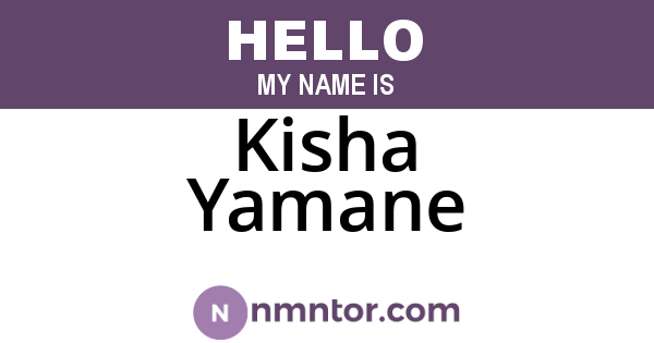 Kisha Yamane