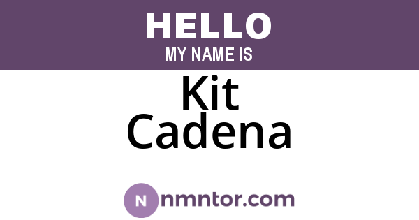 Kit Cadena