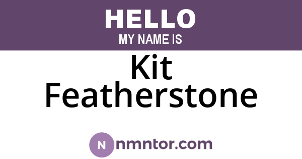 Kit Featherstone