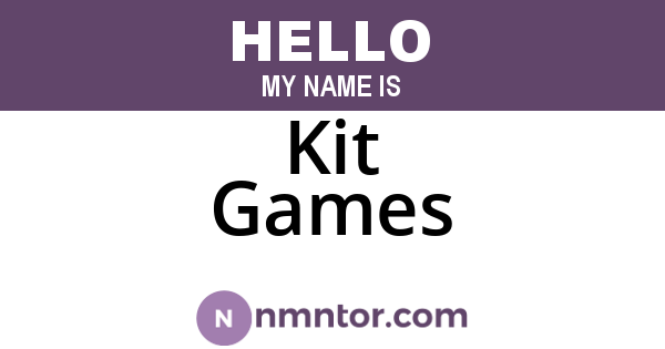 Kit Games