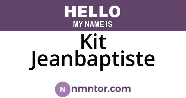 Kit Jeanbaptiste