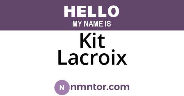 Kit Lacroix