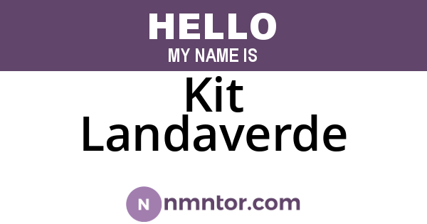 Kit Landaverde