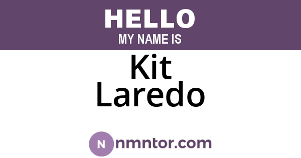 Kit Laredo