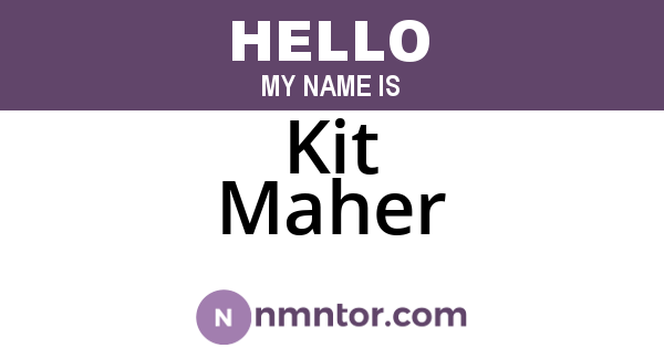 Kit Maher