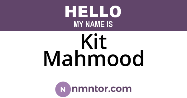 Kit Mahmood