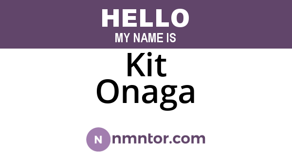 Kit Onaga