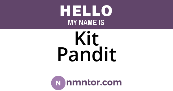 Kit Pandit