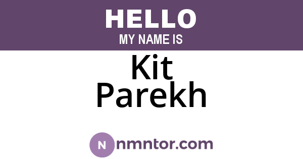 Kit Parekh