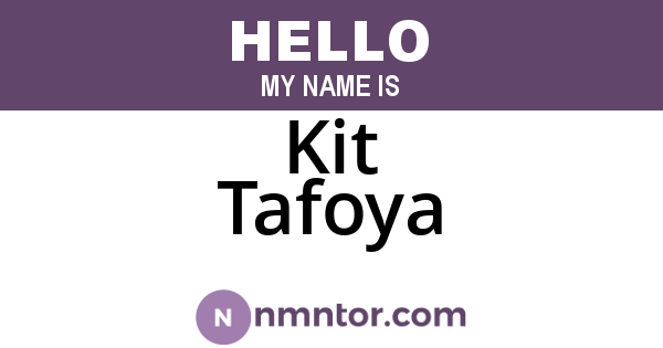 Kit Tafoya