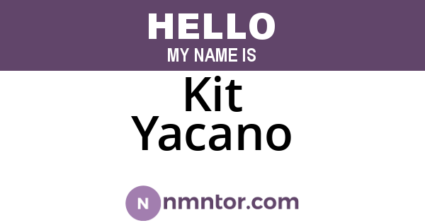 Kit Yacano