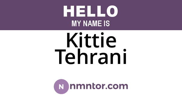 Kittie Tehrani