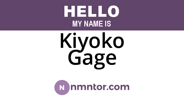 Kiyoko Gage