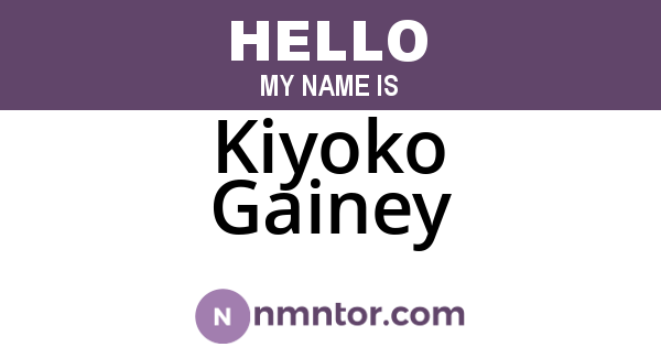Kiyoko Gainey