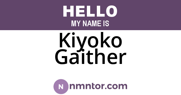 Kiyoko Gaither