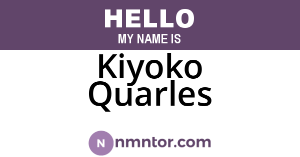 Kiyoko Quarles
