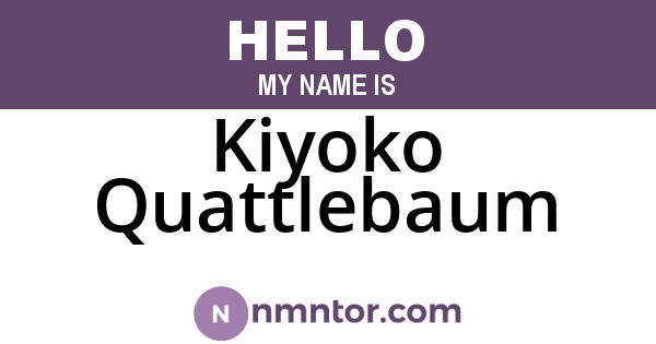 Kiyoko Quattlebaum