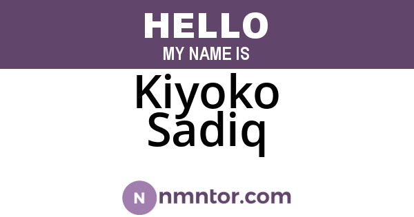 Kiyoko Sadiq