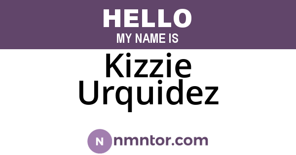 Kizzie Urquidez