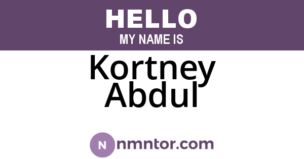 Kortney Abdul