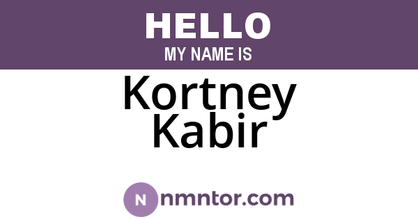 Kortney Kabir