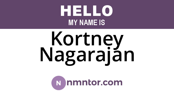 Kortney Nagarajan