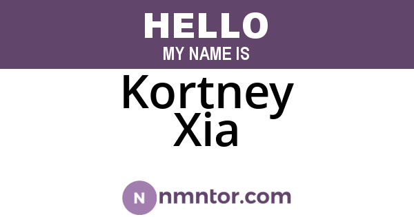Kortney Xia