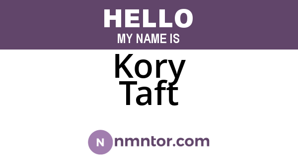 Kory Taft