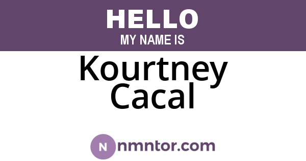 Kourtney Cacal