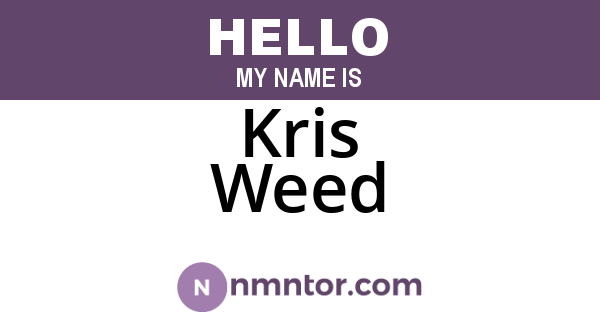 Kris Weed
