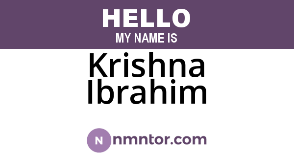 Krishna Ibrahim
