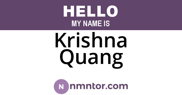 Krishna Quang