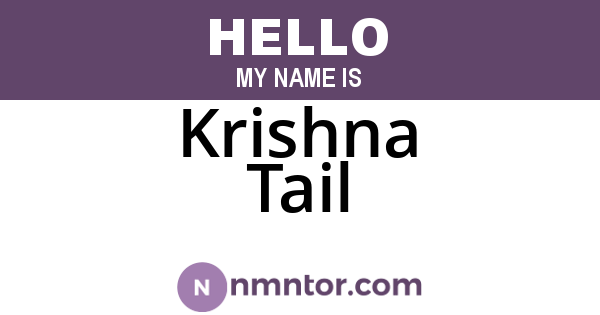 Krishna Tail