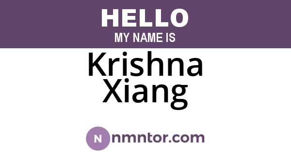 Krishna Xiang