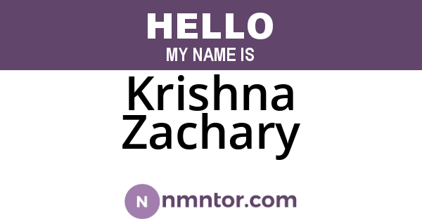 Krishna Zachary