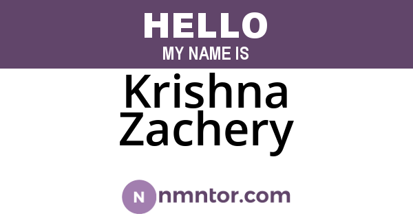 Krishna Zachery