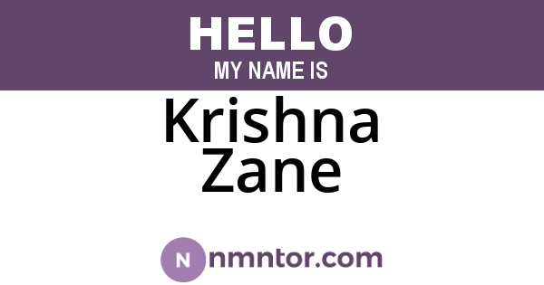 Krishna Zane