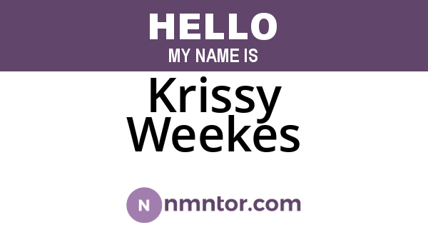 Krissy Weekes