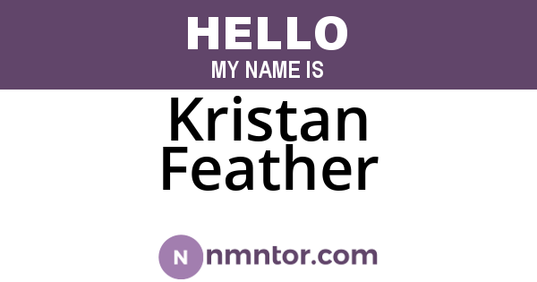 Kristan Feather