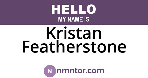 Kristan Featherstone